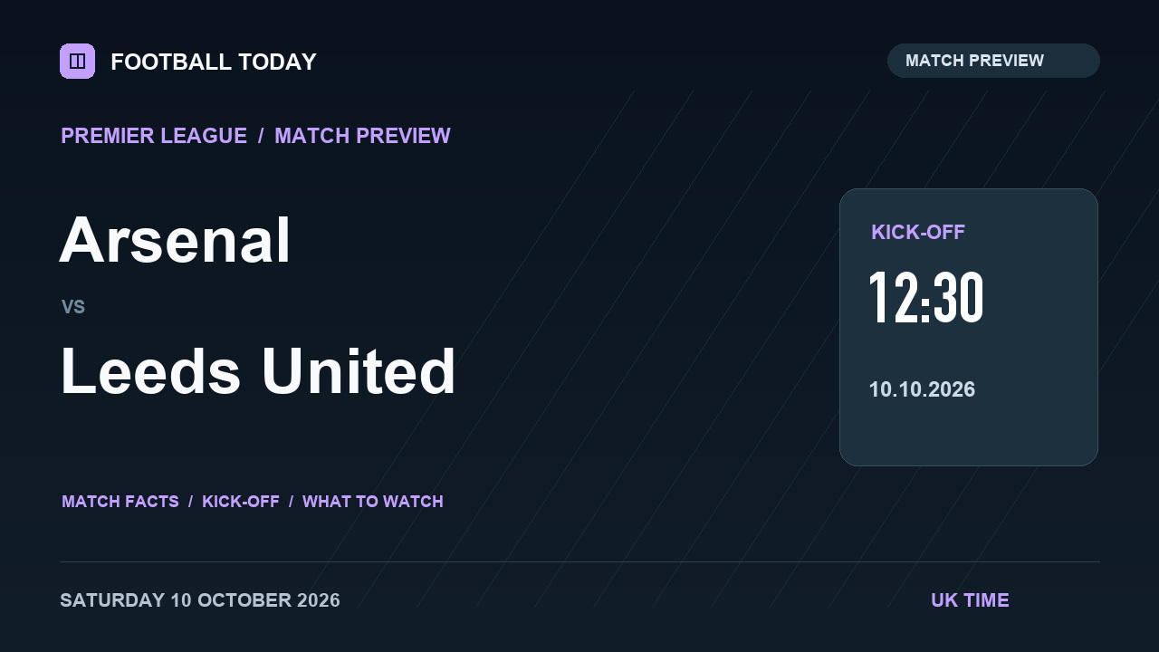 Arsenal vs Leeds United match preview