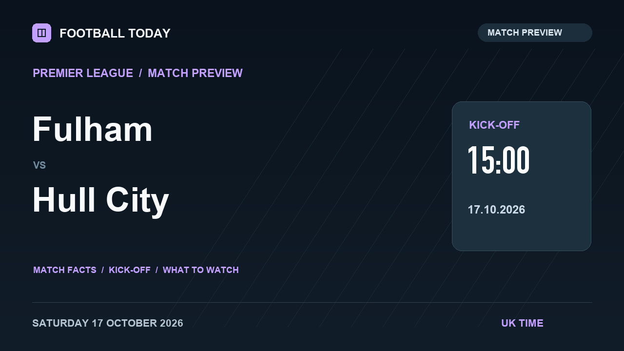 Fulham vs Hull City match preview