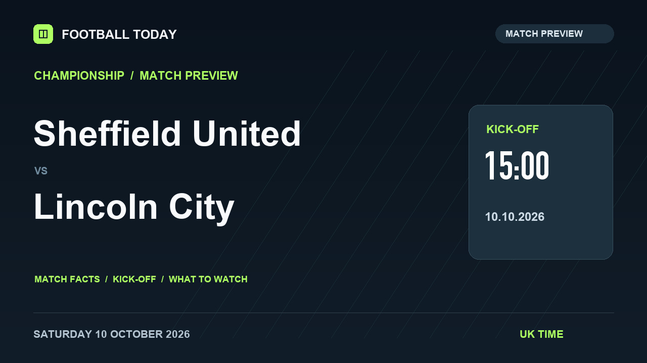 Sheffield United vs Lincoln City match preview